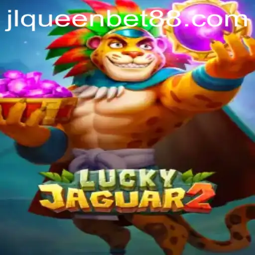 Exploring Luckyjaguar2: A Comprehensive Guide to Gameplay and Excitement