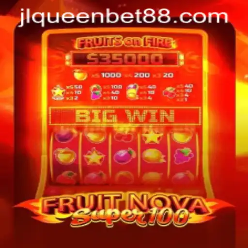 Discover the Excitement of FruitNovaSuper100 with QueenBet88